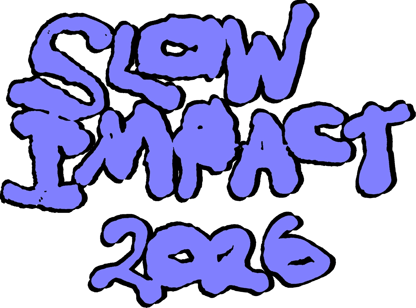 Slow Impact 2026